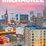 best things to do in Milwaukee