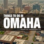 best things to do in Omaha