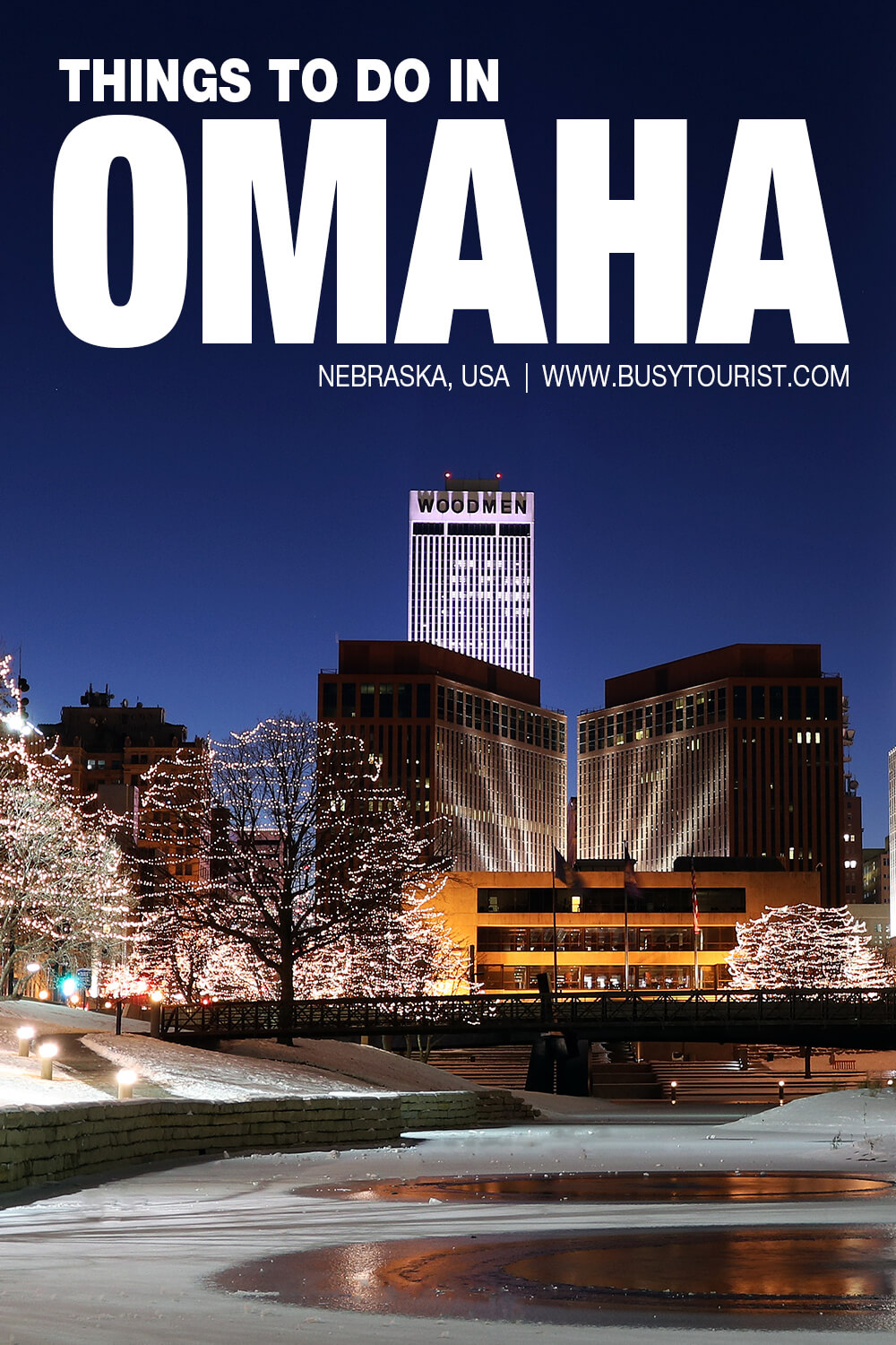 28 Fun Things To Do In Omaha (Nebraska) Attractions & Activities