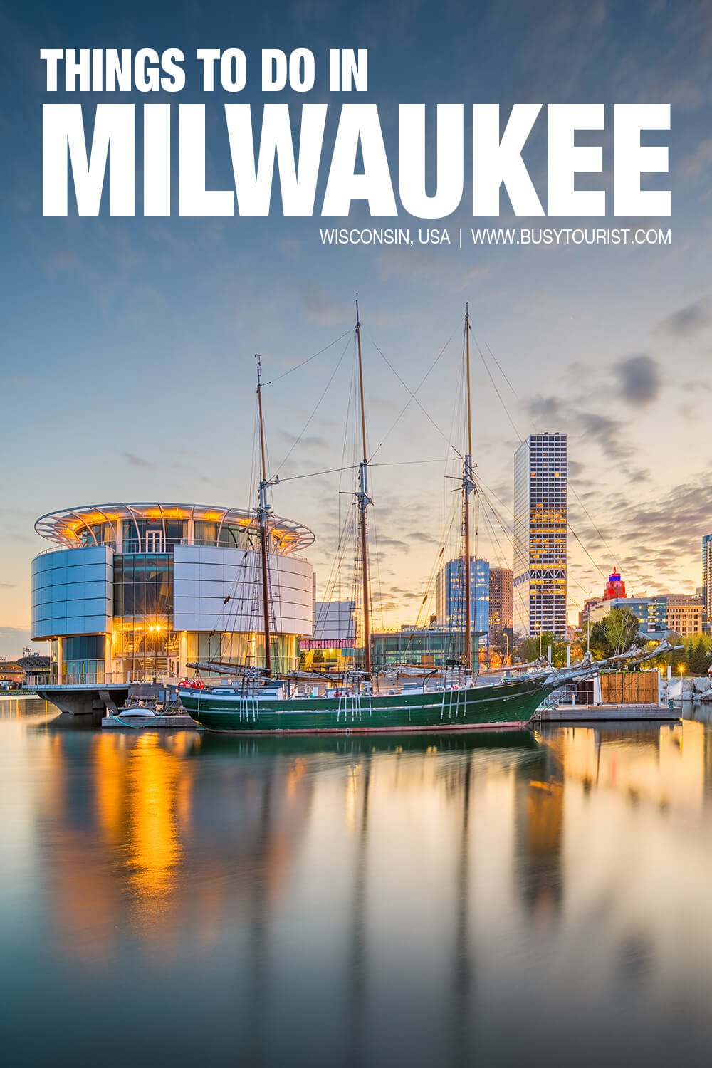 27 Fun Things To Do In Milwaukee (Wi) Attractions & Activities