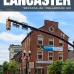 things to do in Lancaster, PA