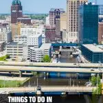 things to do in Milwaukee