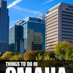 things to do in Omaha