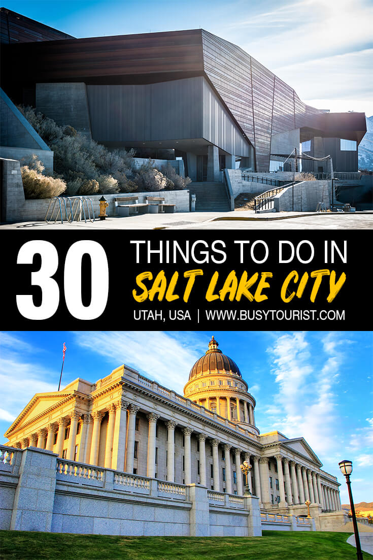 30 Fun Things To Do In Salt Lake City (Utah) Attractions & Activities
