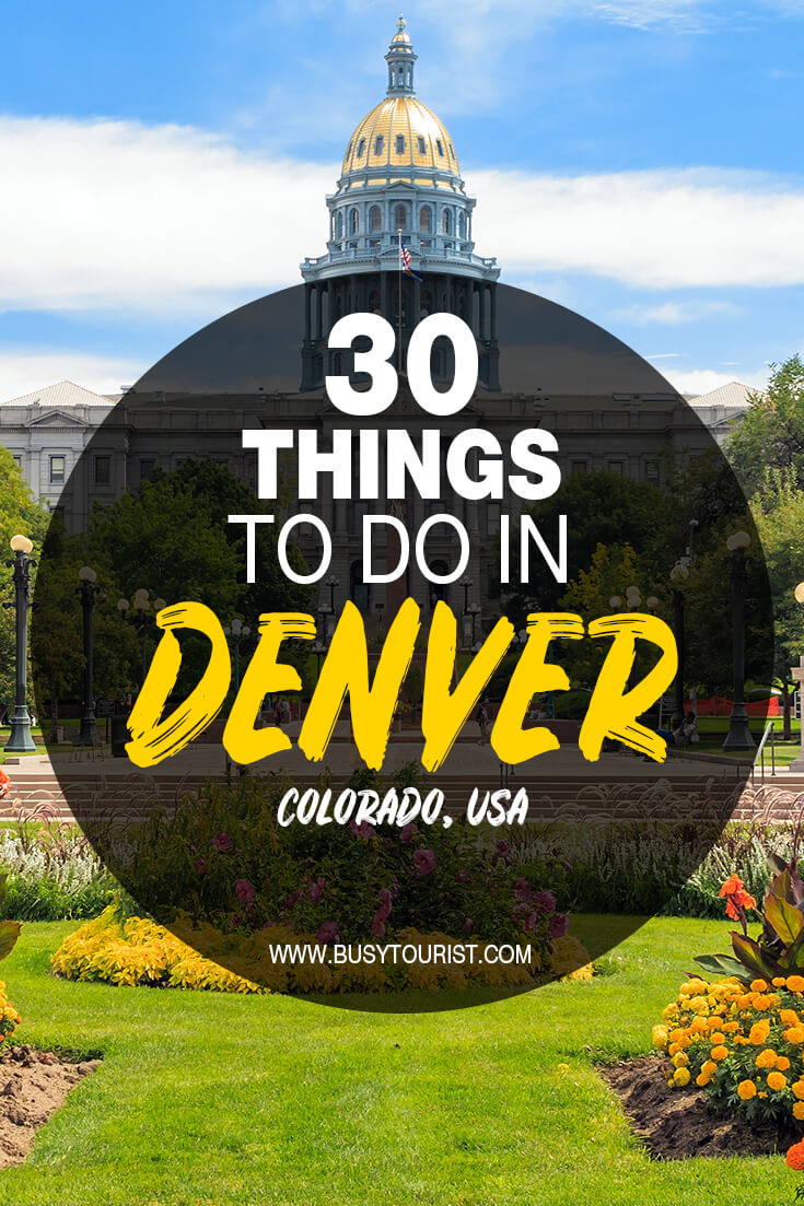30 Fun Things To Do In Denver (Colorado) Attractions & Activities