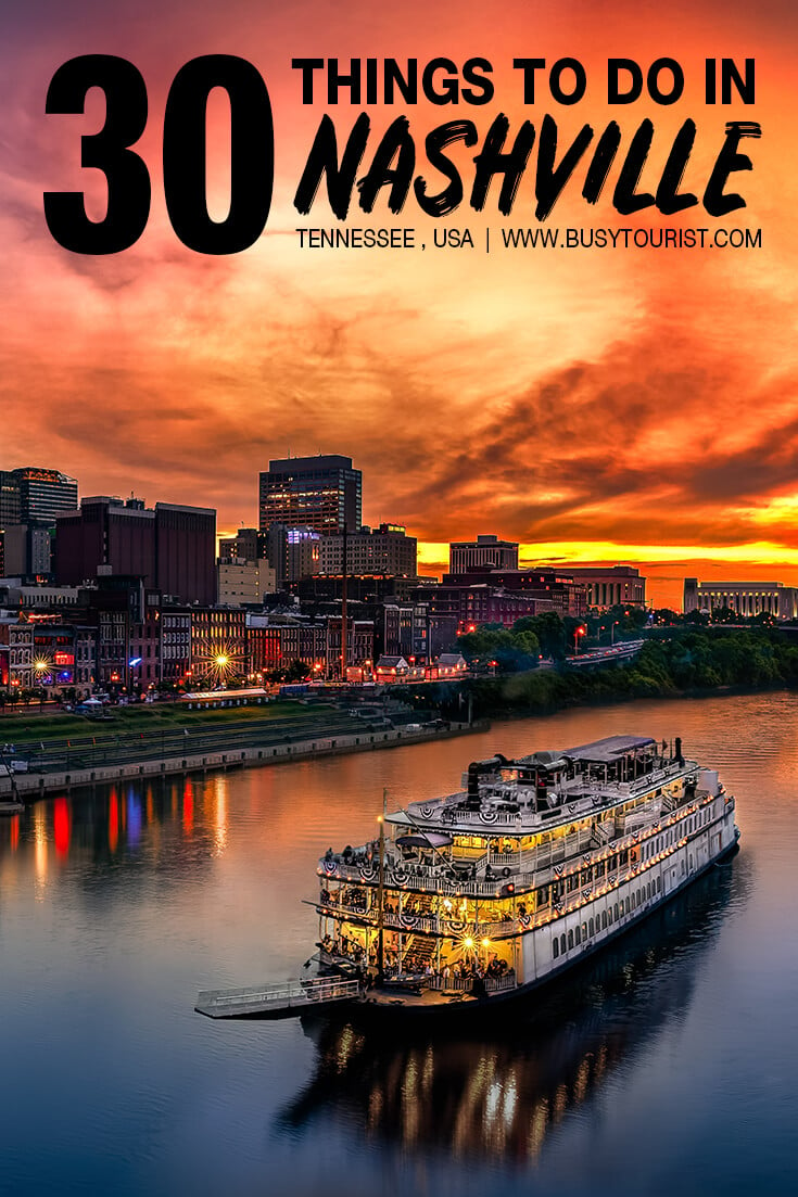 30 Best & Fun Things To Do In Nashville (TN) Attractions & Activities