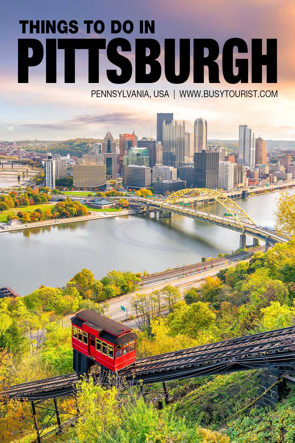 30 Best & Fun Things To Do In Pittsburgh (PA) Attractions & Activities