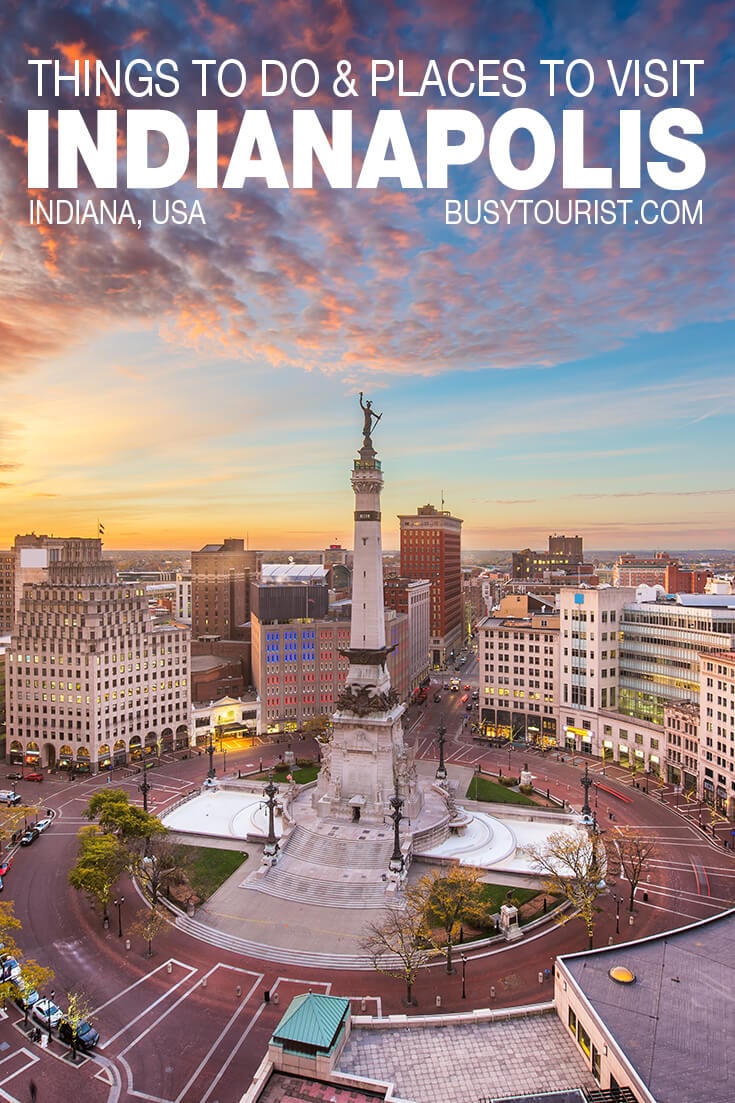 30 Fun Things To Do In Indianapolis (Indiana) Attractions & Activities