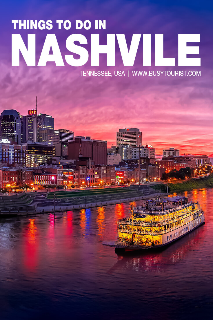 30 Best & Fun Things To Do In Nashville (TN) Attractions & Activities