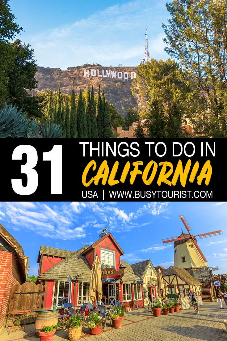 31 Best & Fun Things To Do In California Attractions & Points Of Interest