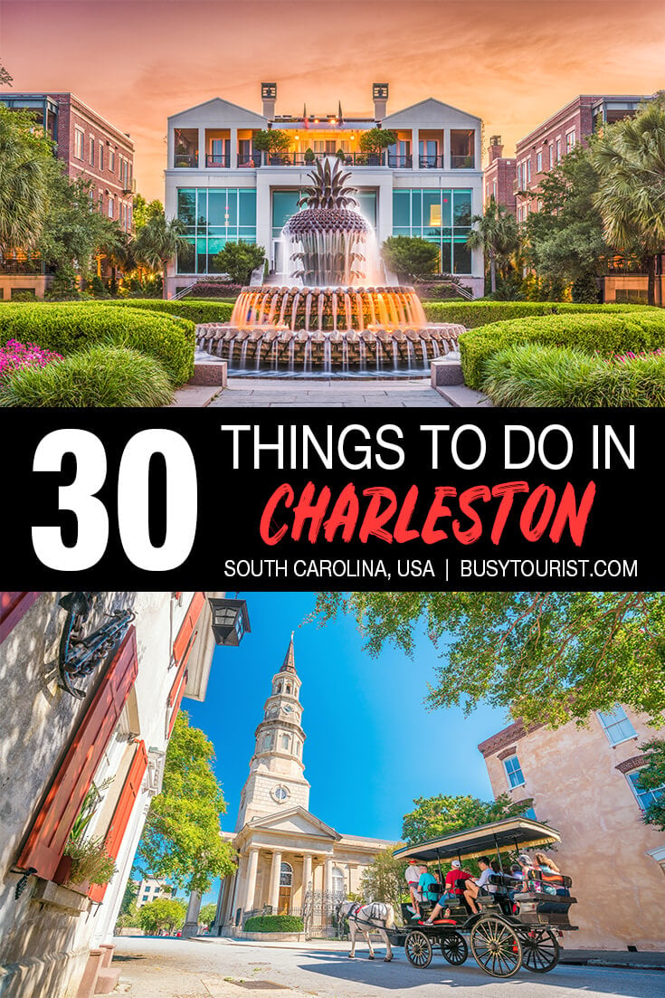 30 Best & Fun Things To Do In Charleston (SC) Attractions & Activities