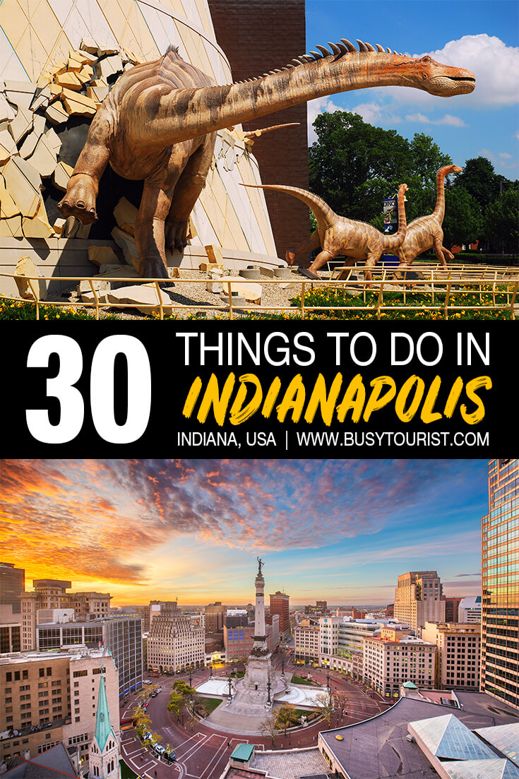 30 Fun Things To Do In Indianapolis (Indiana) Attractions & Activities