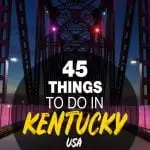 Things To Do & Places To Visit In Kentucky
