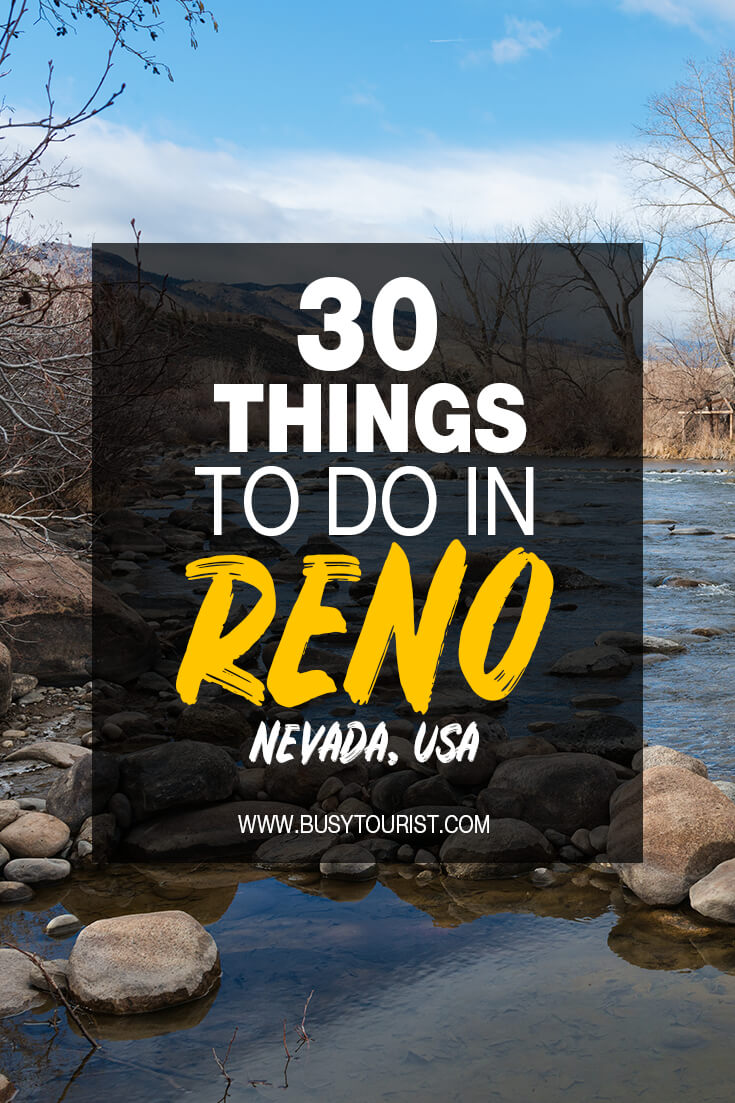 30 Best & Fun Things To Do In Reno (Nevada) Busy Tourist