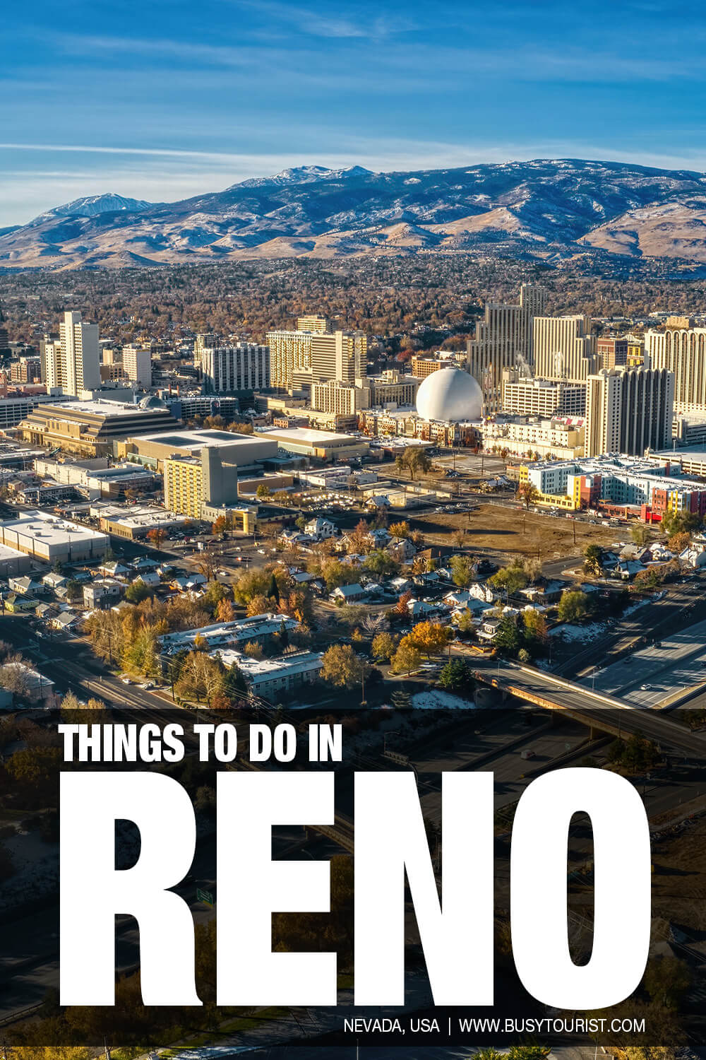 30 Best & Fun Things To Do In Reno (Nevada) Busy Tourist