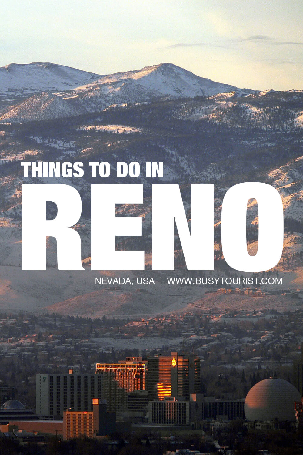 30 Best & Fun Things To Do In Reno (Nevada) Busy Tourist