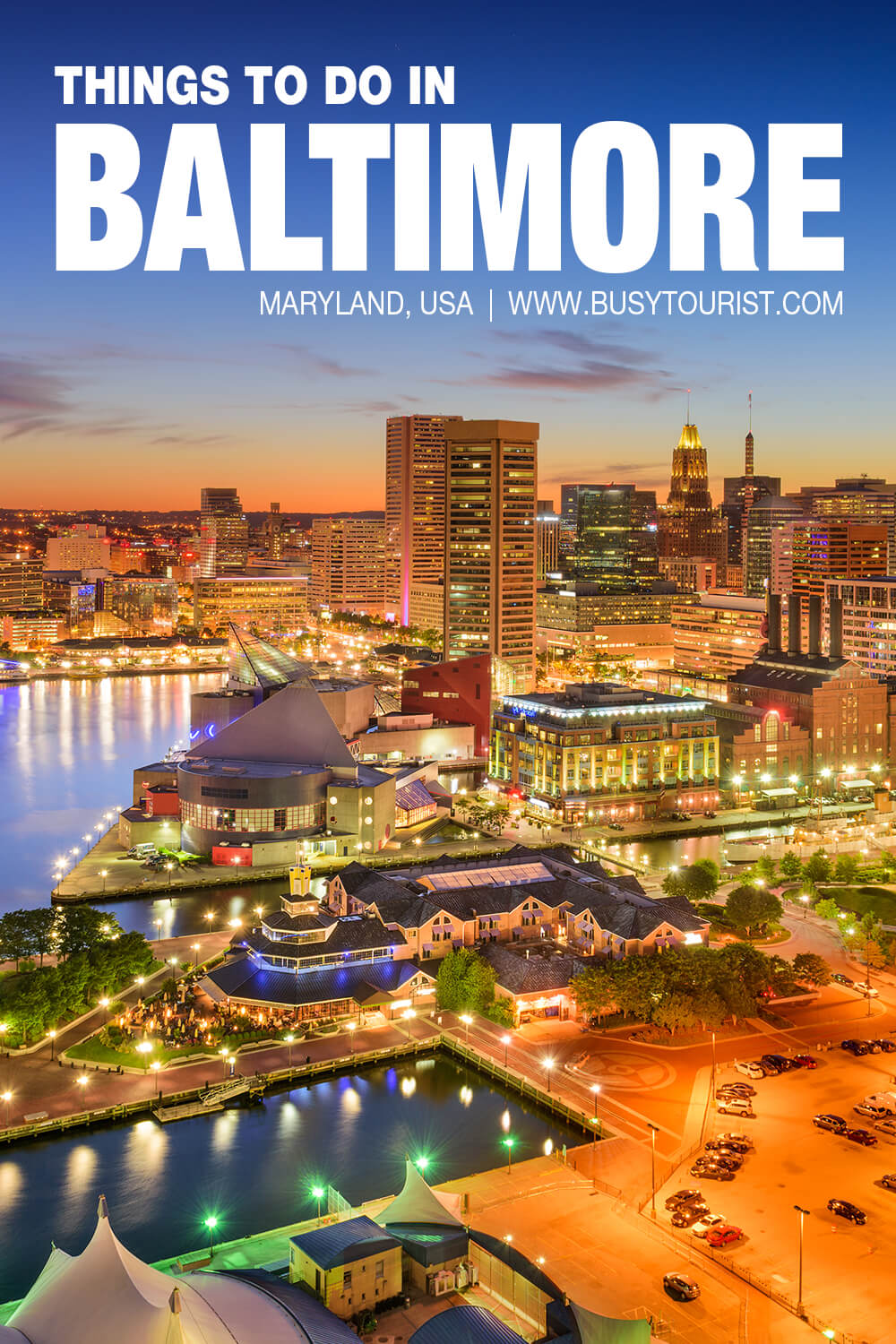 best places to visit in baltimore maryland