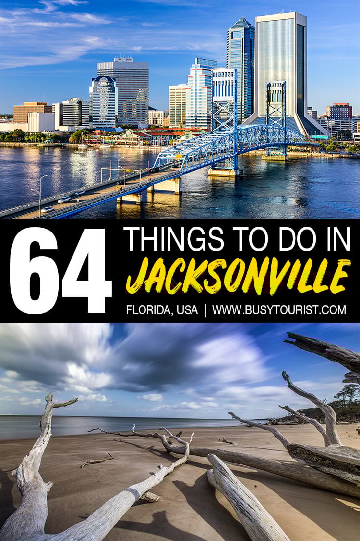 64 Best & Fun Things To Do In Jacksonville (FL) Attractions & Activities