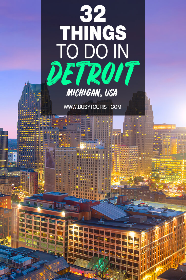 32 Best & Fun Things To Do In Detroit (Michigan) Attractions & Activities