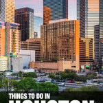 best things to do in Houston