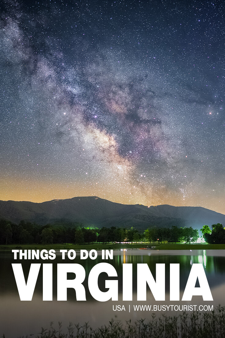 50 Things To Do & Places To Visit In Virginia - Attractions & Activities