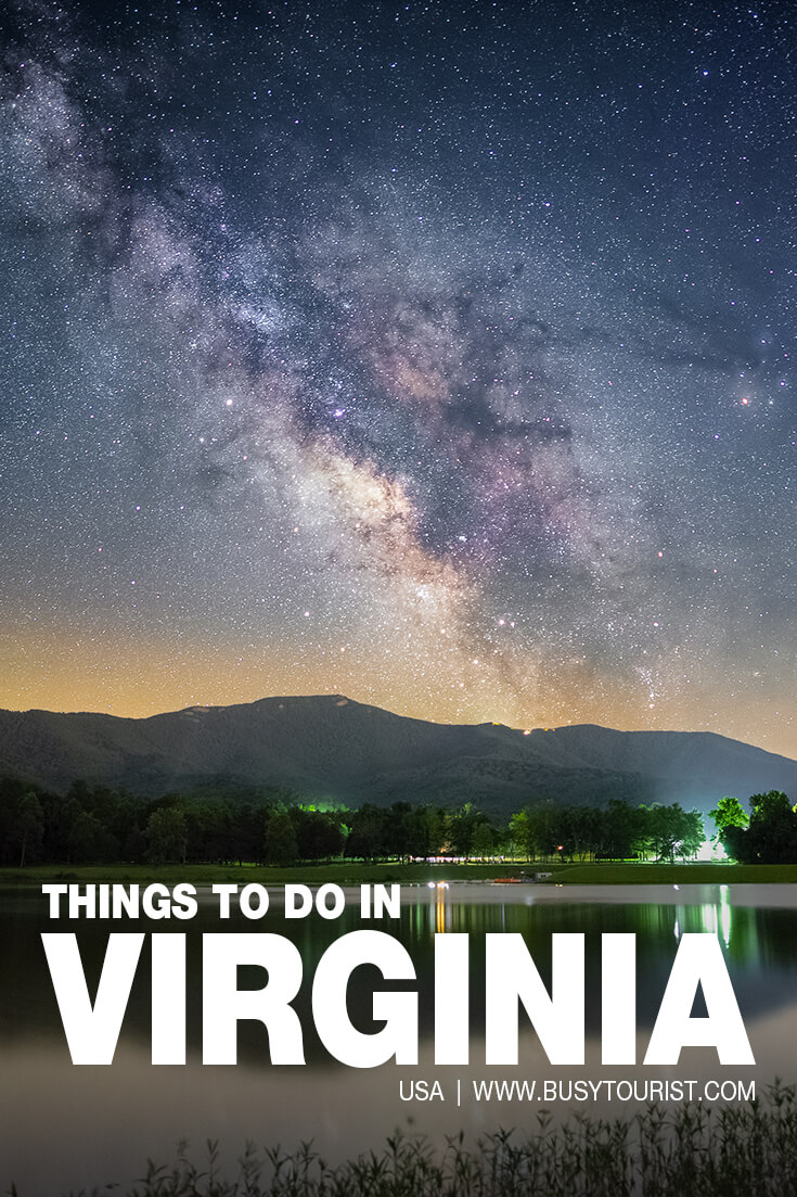 50 Things To Do & Places To Visit In Virginia Attractions & Activities