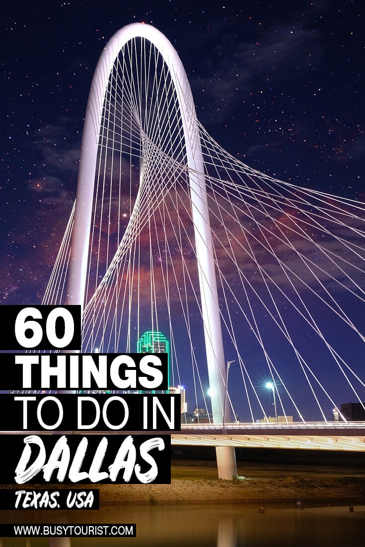 60 Best & Fun Things To Do In Dallas (Texas) Attractions & Activities