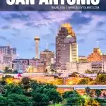 best things to do in San Antonio