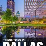 fun things to do in Dallas, TX