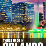 things to do in Orlando