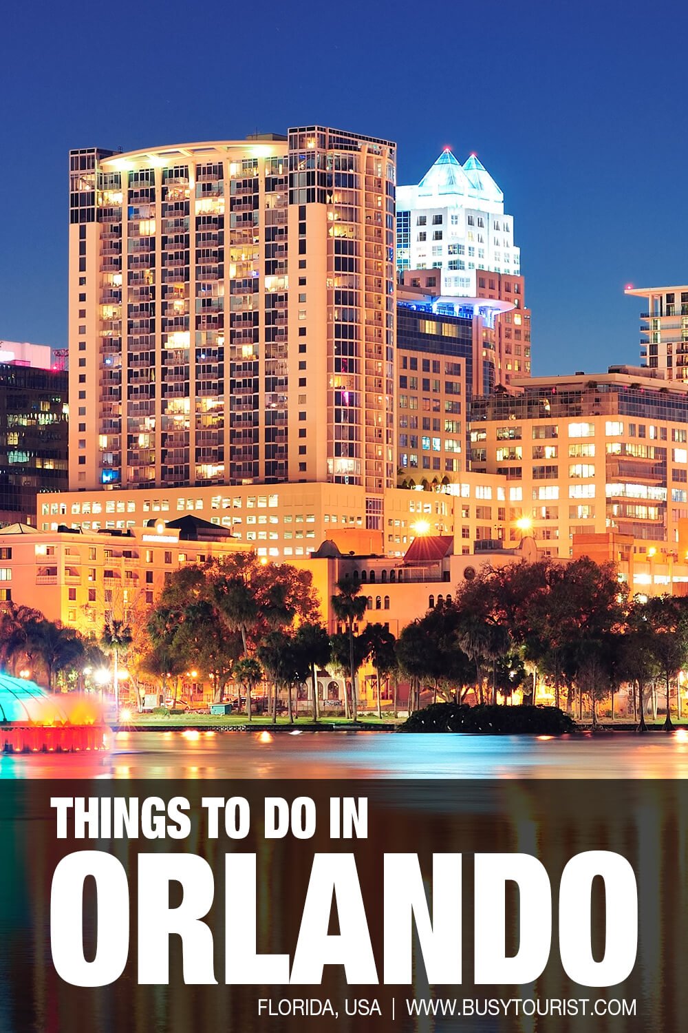 Best Things To Do In Orlando