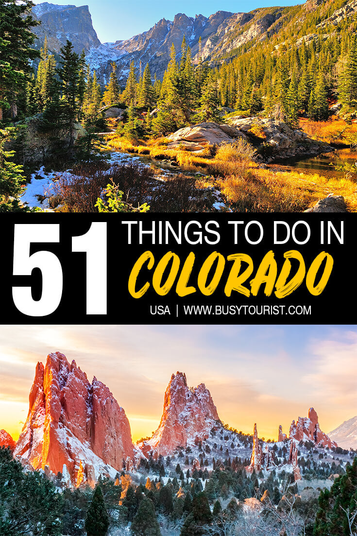 51 Fun Things To Do & Places To Visit In Colorado Attractions