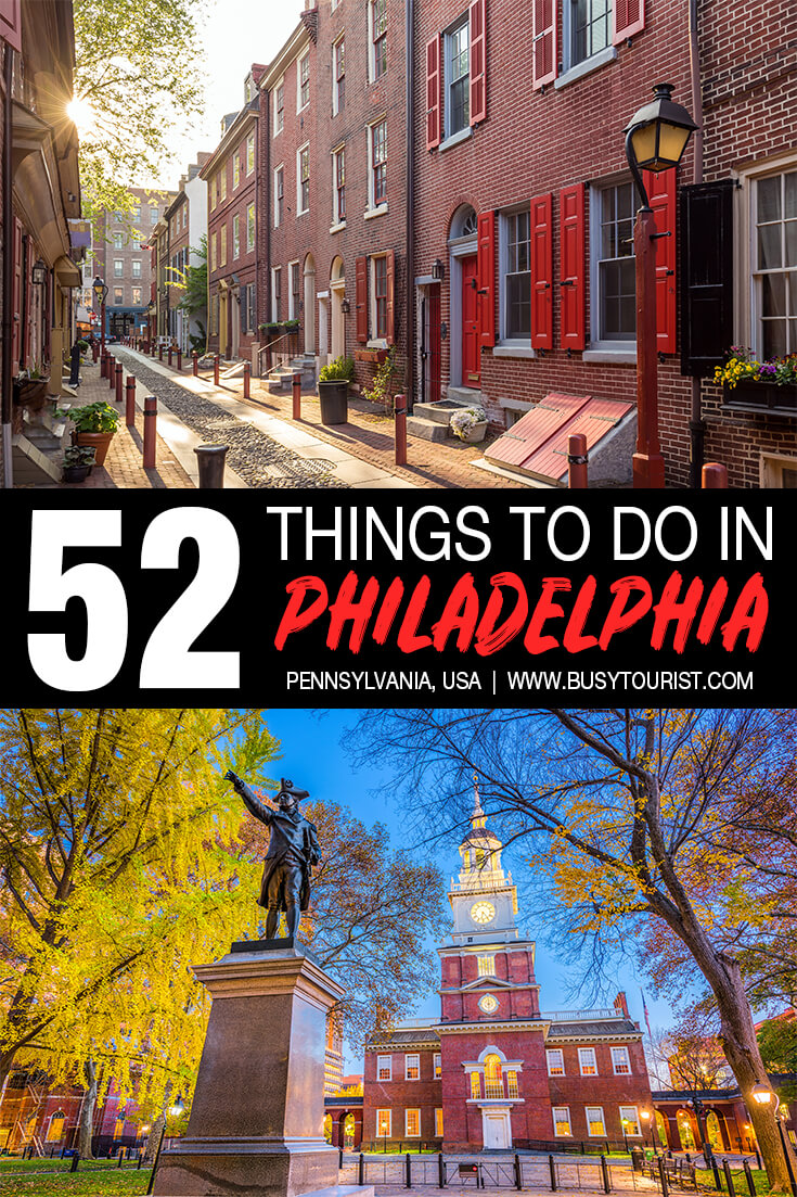 52 Best & Fun Things To Do In Philadelphia (PA) Attractions & Activities