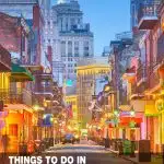 best things to do in New Orleans