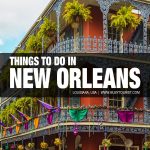 best things to do in New Orleans