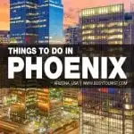 best things to do in Phoenix