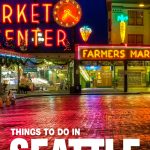 best things to do in Seattle