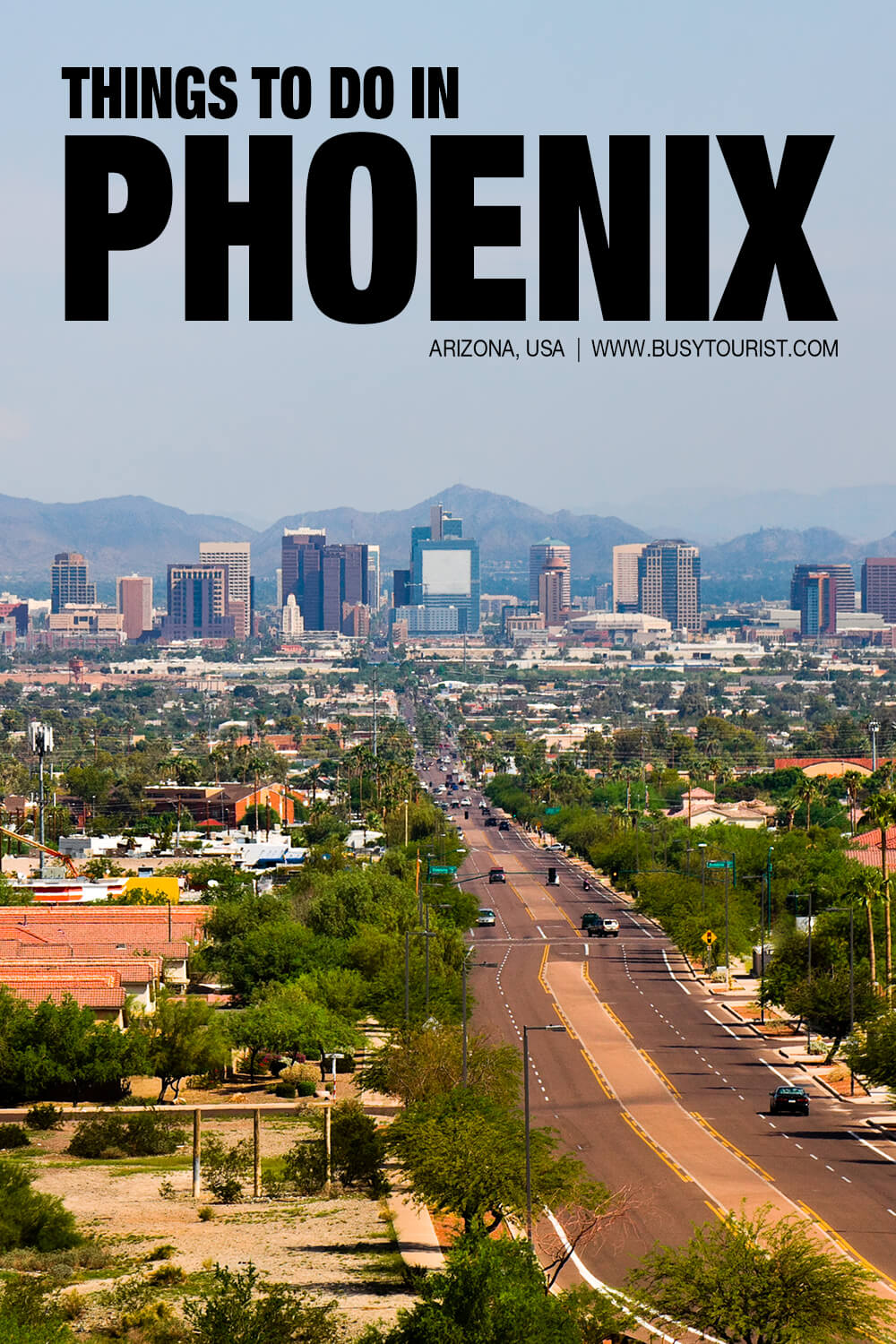 60 Best & Fun Things To Do Phoenix (Arizona) Attractions & Activities