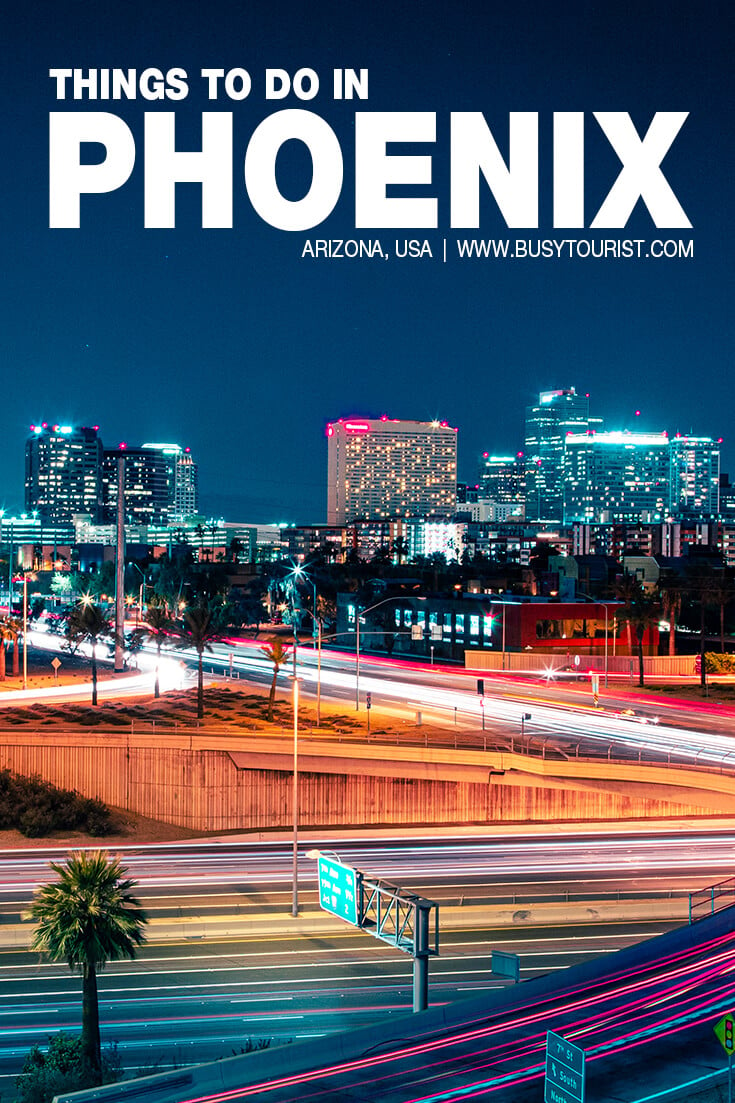 Best Things To Do Phoenix