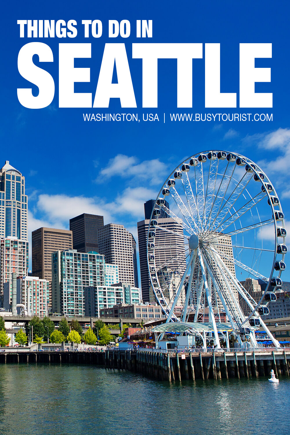 tourist destinations seattle