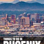 things to do in Phoenix