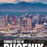 things to do in Phoenix