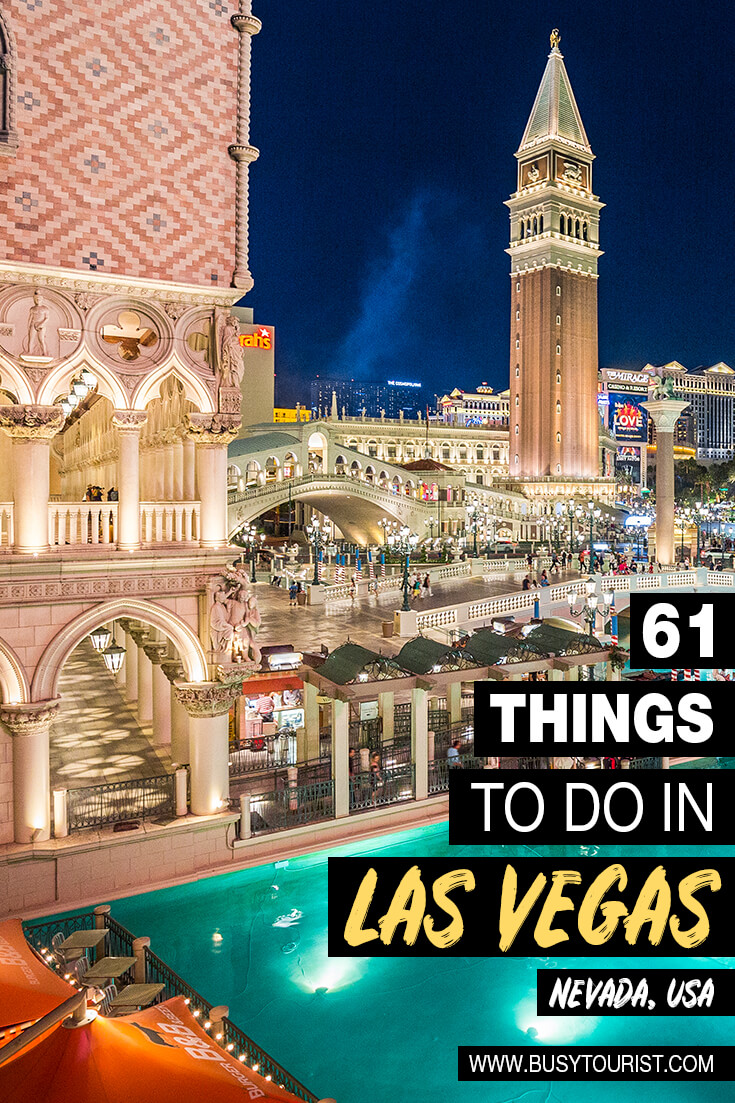 61 Best & Fun Things To Do Las Vegas (NV) Attractions & Activities