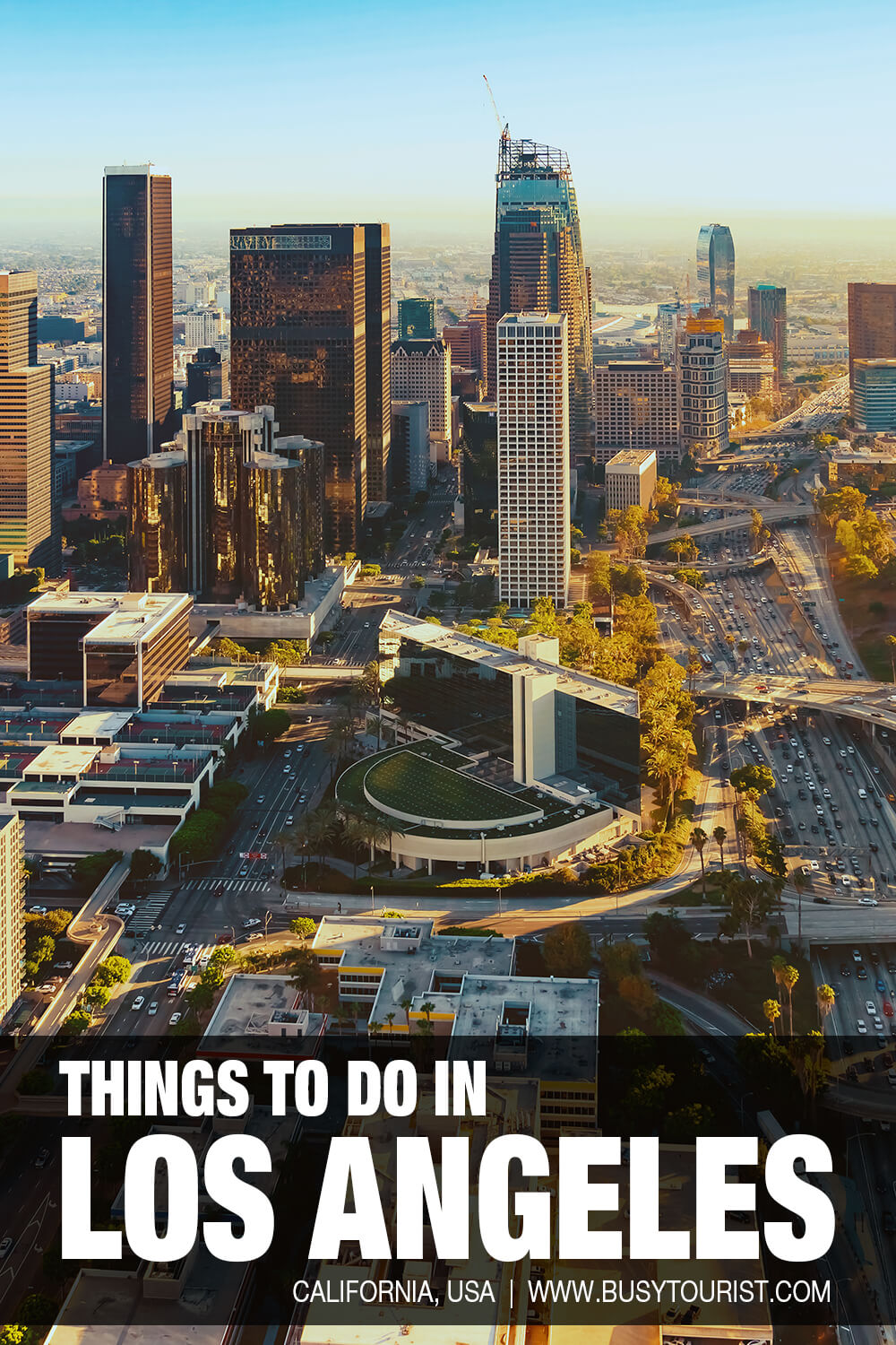Top 10 Things To Do In Los Angeles