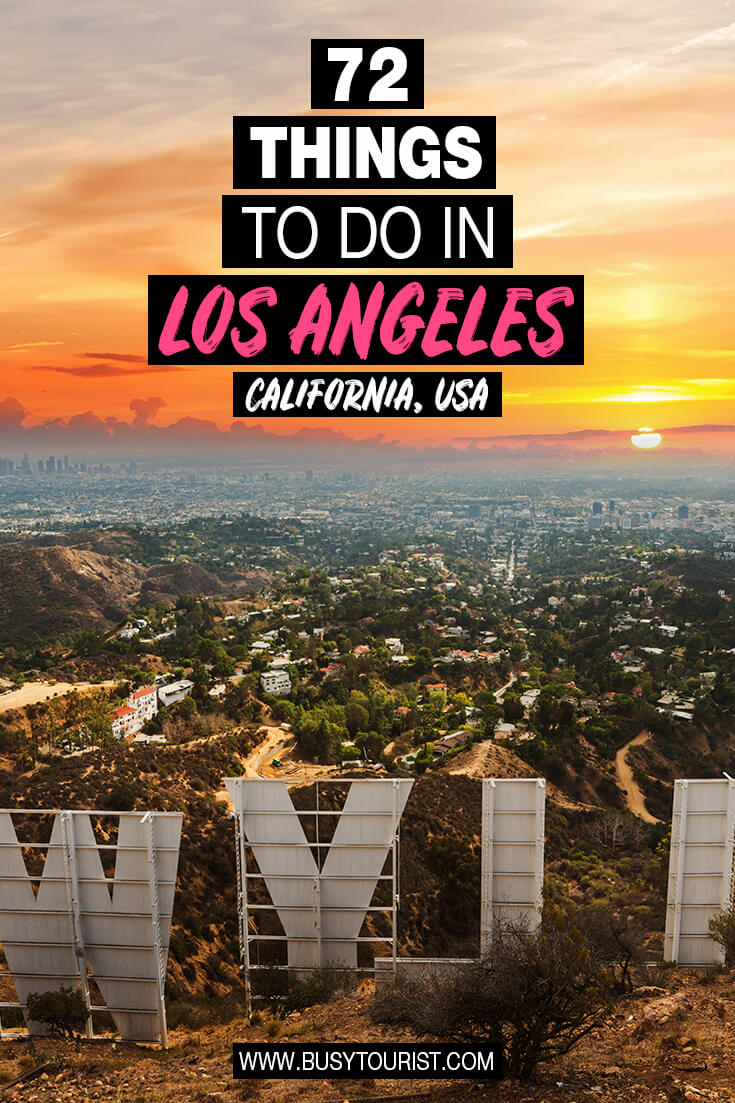 72 Best & Fun Things To Do In Los Angeles (CA) - Attractions & Activities