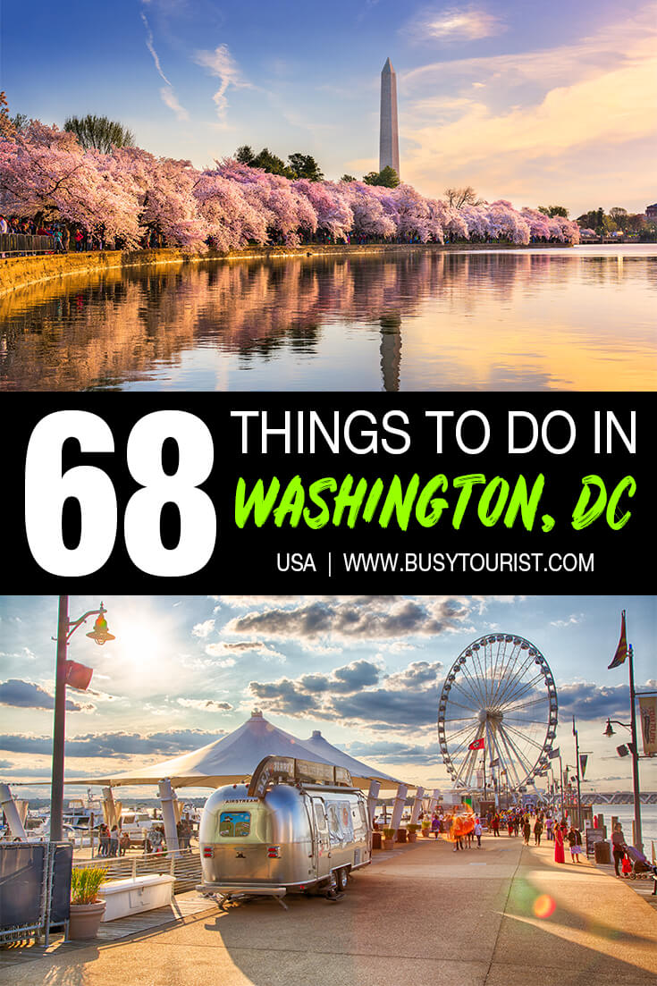 68 Best & Fun Things To Do In Washington, DC Attractions & Activities