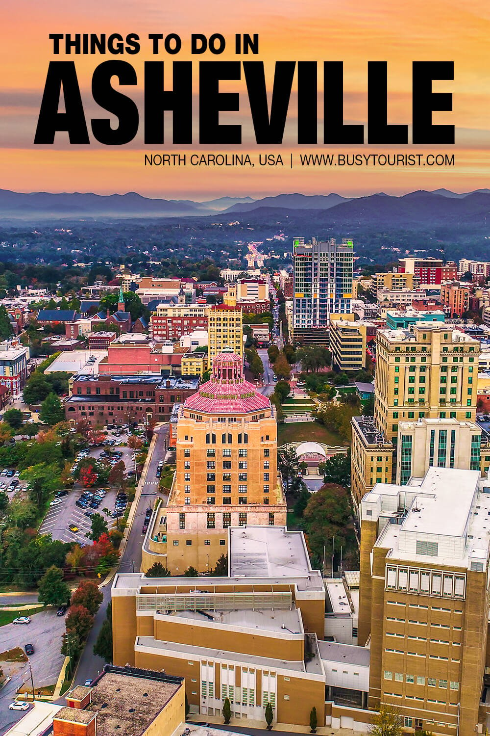 38 Fun Things To Do In Asheville (NC) Attractions & Activities