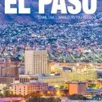 best things to do in El Paso