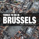 28 Best & Fun Things To Do In Brussels (Belgium) - Attractions & Activities