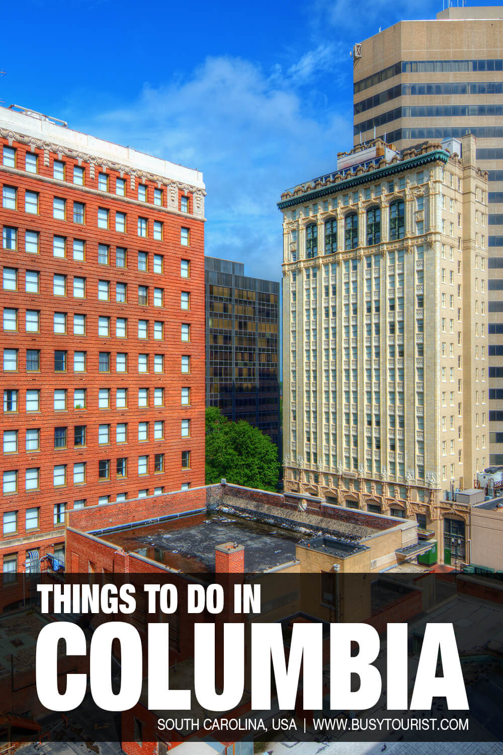 32 Best & Fun Things To Do In Columbia (SC) Attractions & Activities